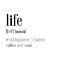 Picture of LIFE DEFINITION