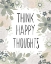 Picture of HAPPY THOUGHTS IV
