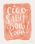 Picture of CIAO LETTERING I