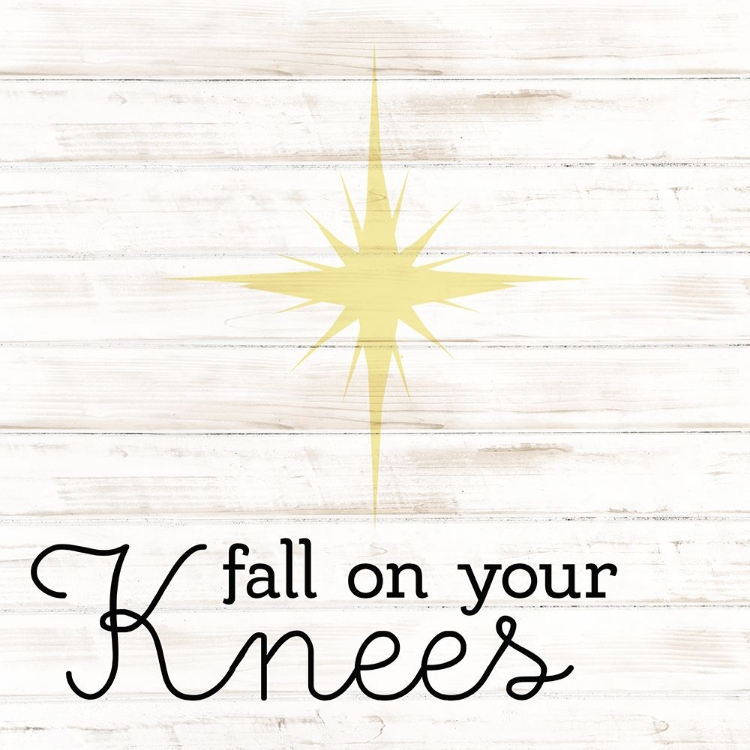 Picture of FALL ON YOUR KNEES