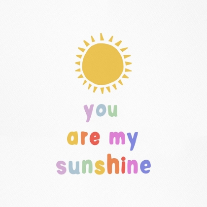 Picture of YOU ARE MY SUNSHINE