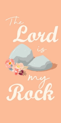 Picture of LORD IS MY ROCK