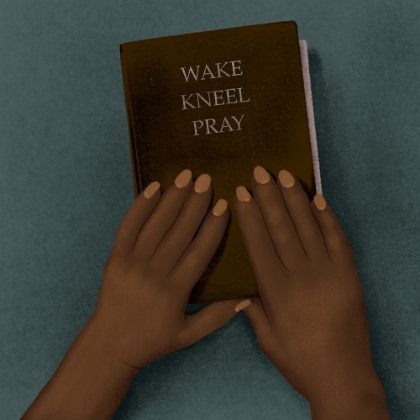 Picture of WAKE KNEEL PRAY