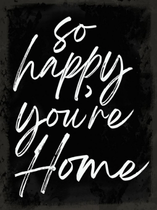 Picture of SO HAPPY YOURE HOME