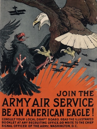 Picture of JOIN THE ARMY AIR SERVICE, BE AN AMERICAN EAGLE, CA. 1917