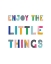 Picture of LITTLE THINGS