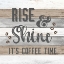 Picture of  RISE AND SHINE