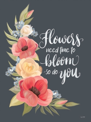Picture of NEED TIME TO BLOOM