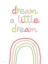 Picture of DREAM A LITTLE DREAM
