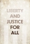 Picture of LIBERTY AND JUSTICE FOR ALL