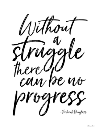 Picture of NO PROGRESS WITHOUT STRUGGLE