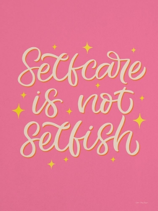 Picture of SELF CARE IS NOT SELFISH