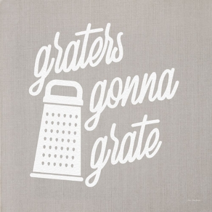 Picture of GRATERS GONNA GRATE