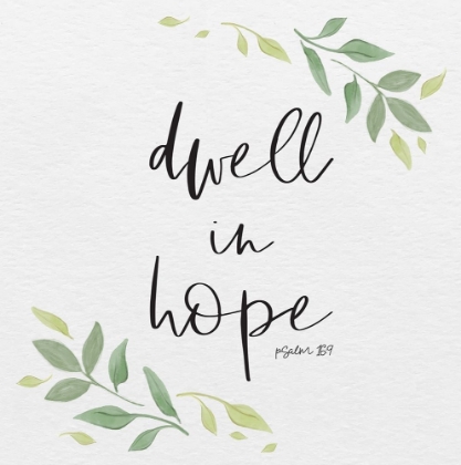 Picture of INSPIRATIONAL LIFE III-DWELL IN HOPE