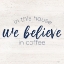 Picture of COFFEE KITCHEN HUMOR VII-BELIEVE