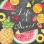 Picture of FRESH FRUIT SENTIMENT BLACK I-SWEET