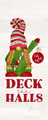 Picture of GNOME FOR CHRISTMAS SENTIMENT VERTICAL I-DECK THE HALLS