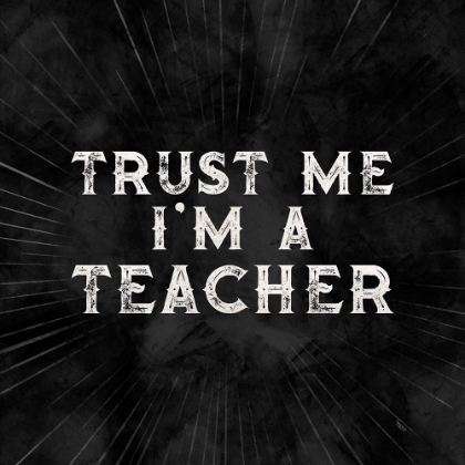 Picture of TEACHER TRUTHS BLACK III-TRUST ME