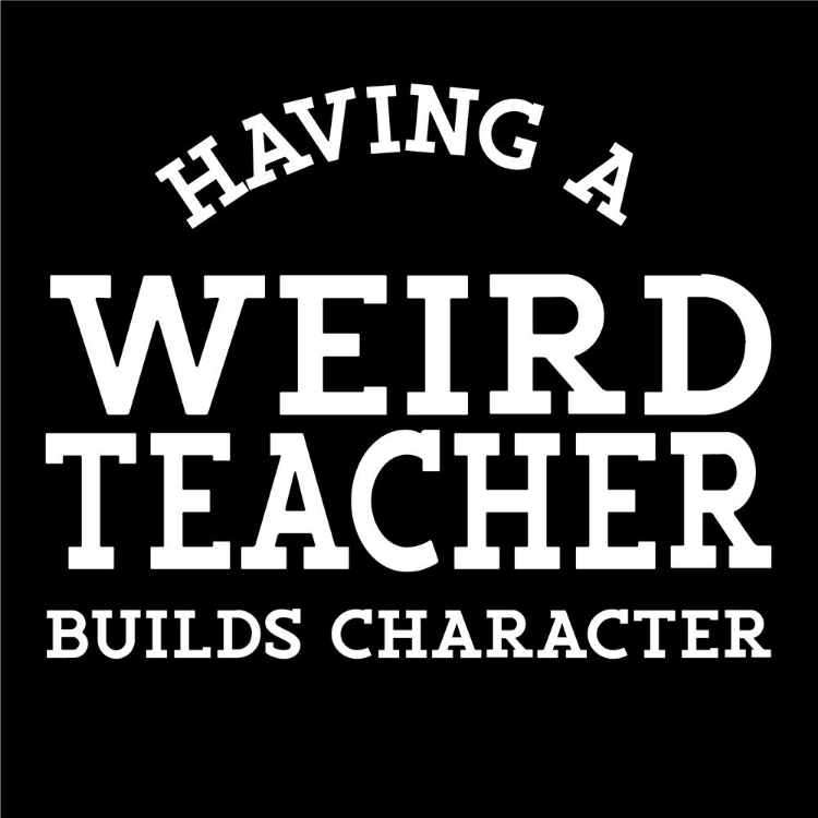 Picture of TEACHER TRUTHS BLACK IX-WEIRD TEACHER