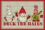 Picture of GNOME FOR CHRISTMAS SENTIMENT LANDSCAPE DARK-DECK THE HALLS