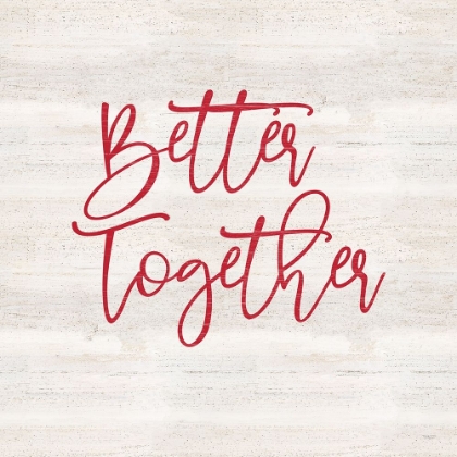 Picture of VALENTINES  SENTIMENT I-BETTER TOGETHER