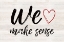 Picture of VALENTINES  LANDSCAPE SENTIMENT VIII-MAKE SENSE