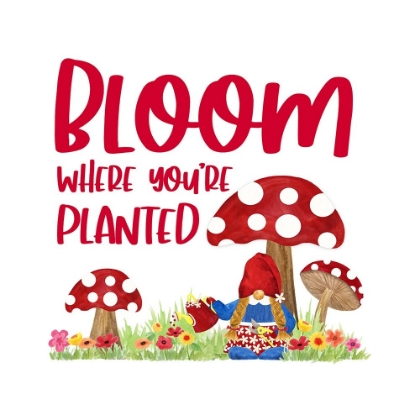 Picture of GARDENING GNOMES SENTIMENT I-BLOOM