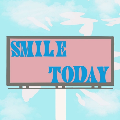 Picture of SMILE TODAY