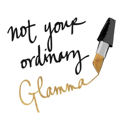 Picture of NOT YOUR ORDINARY GLAMMA