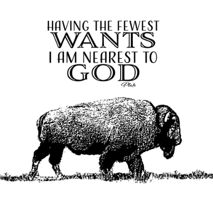 Picture of FEWEST WANTS NEAREST TO GOD