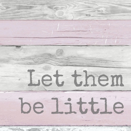 Picture of LET THEM BE LITTLE