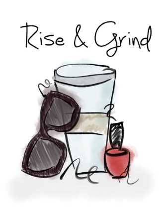 Picture of RISE AND GRIND