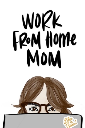 Picture of WORK FROM HOME MOM (GIRL VI)