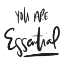 Picture of YOU ARE ESSENTIAL