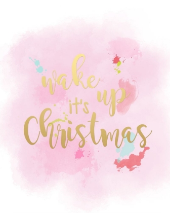 Picture of WAKE UP ITS CHRISTMAS