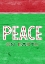 Picture of PEACE ON EARTH GREEN RED