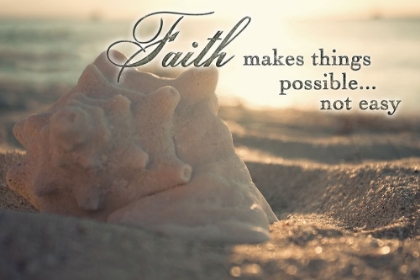 Picture of FAITH MAKES THINGS POSSIBLE