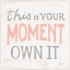 Picture of THIS MOMENT GRAY