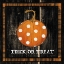 Picture of TRICK OR TREAT PUMPKIN