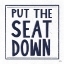 Picture of PUT THE SEAT DOWN NAVY