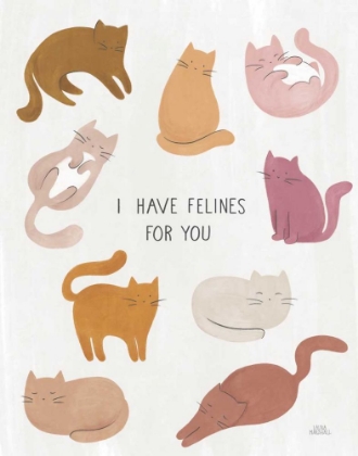 Picture of I HAVE FELINES FOR YOU