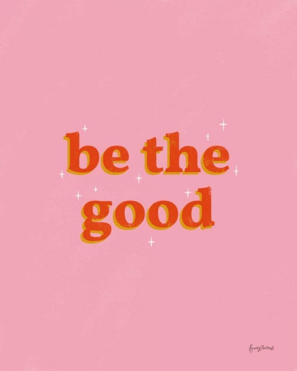 Picture of BE THE GOOD