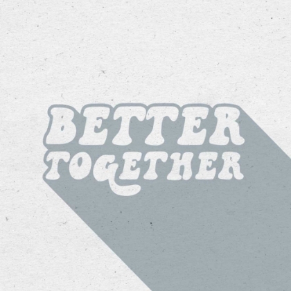 Picture of BETTER TOGETHER II
