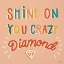 Picture of SHINE ON I