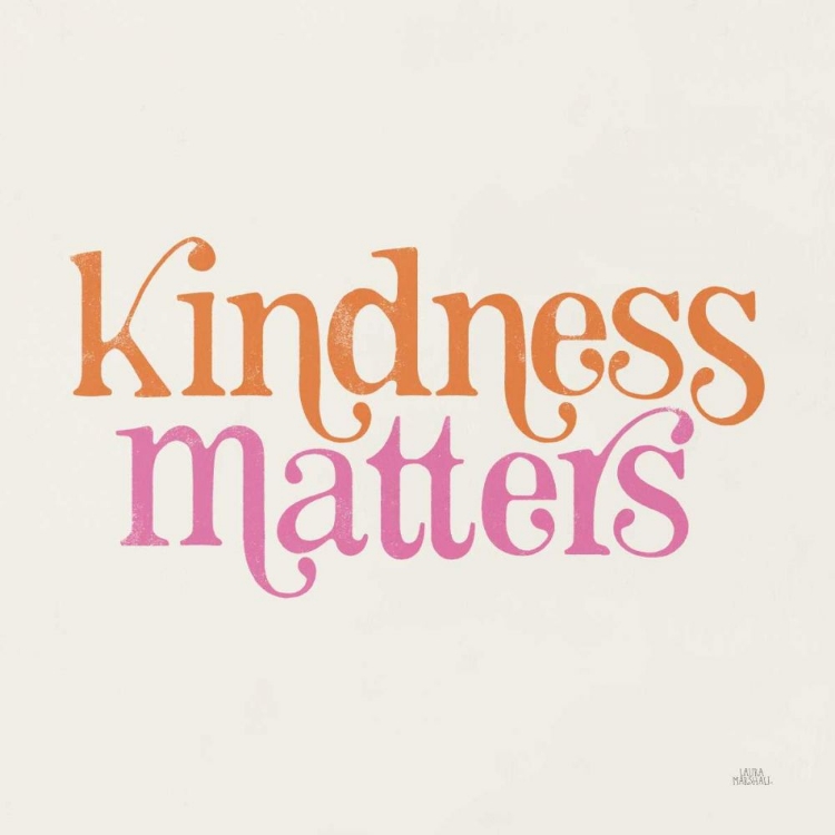 Picture of KINDNESS MATTERS