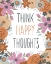 Picture of HAPPY THOUGHTS IV