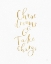 Picture of CHASE DREAMS AND TAKE CHARGE GOLD