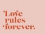 Picture of LOVE RULES POSTER