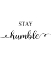 Picture of STAY HUMBLE