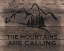 Picture of MOUNTAINS ARE CALLING